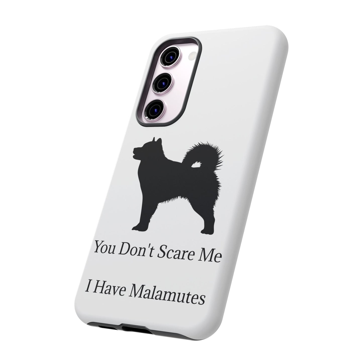You Don't Scare Me Samsung Case