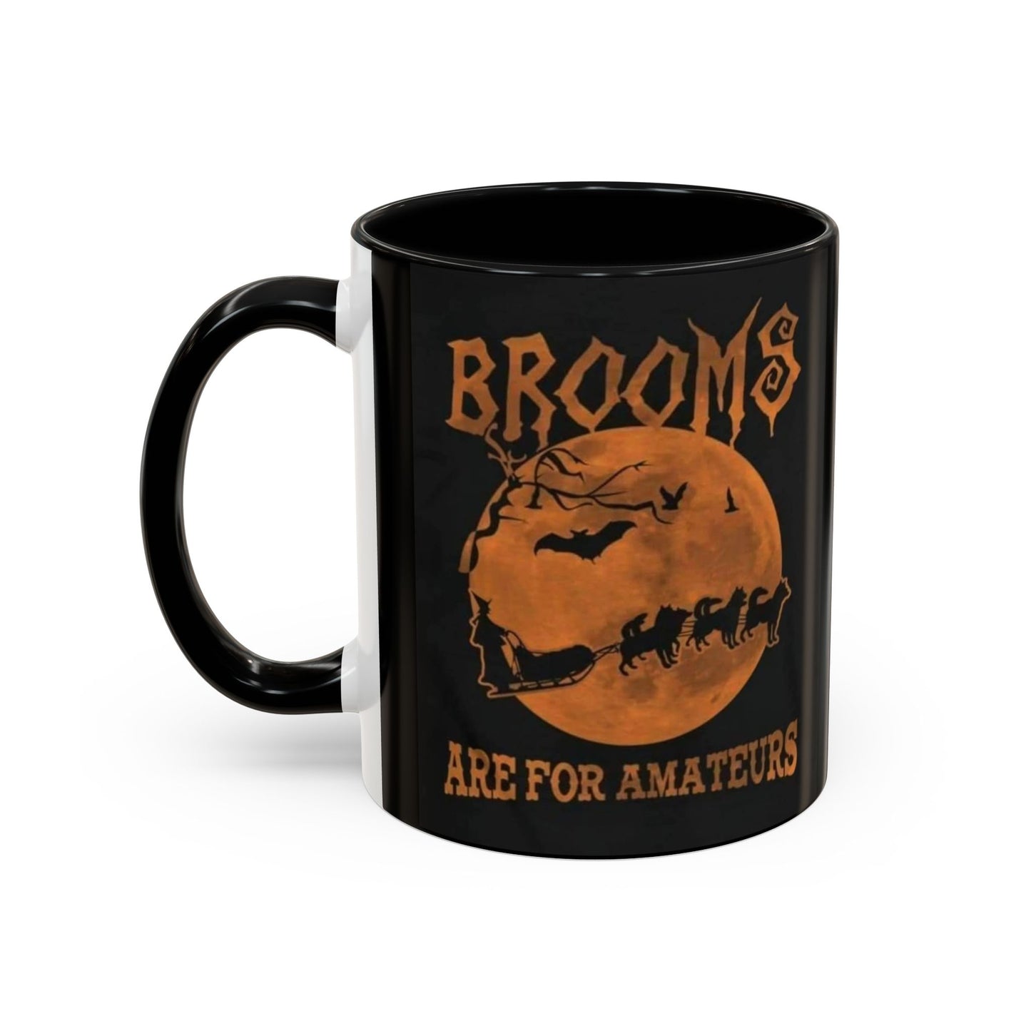 Brooms Are For Amateurs 2-Tone Coffee Mug