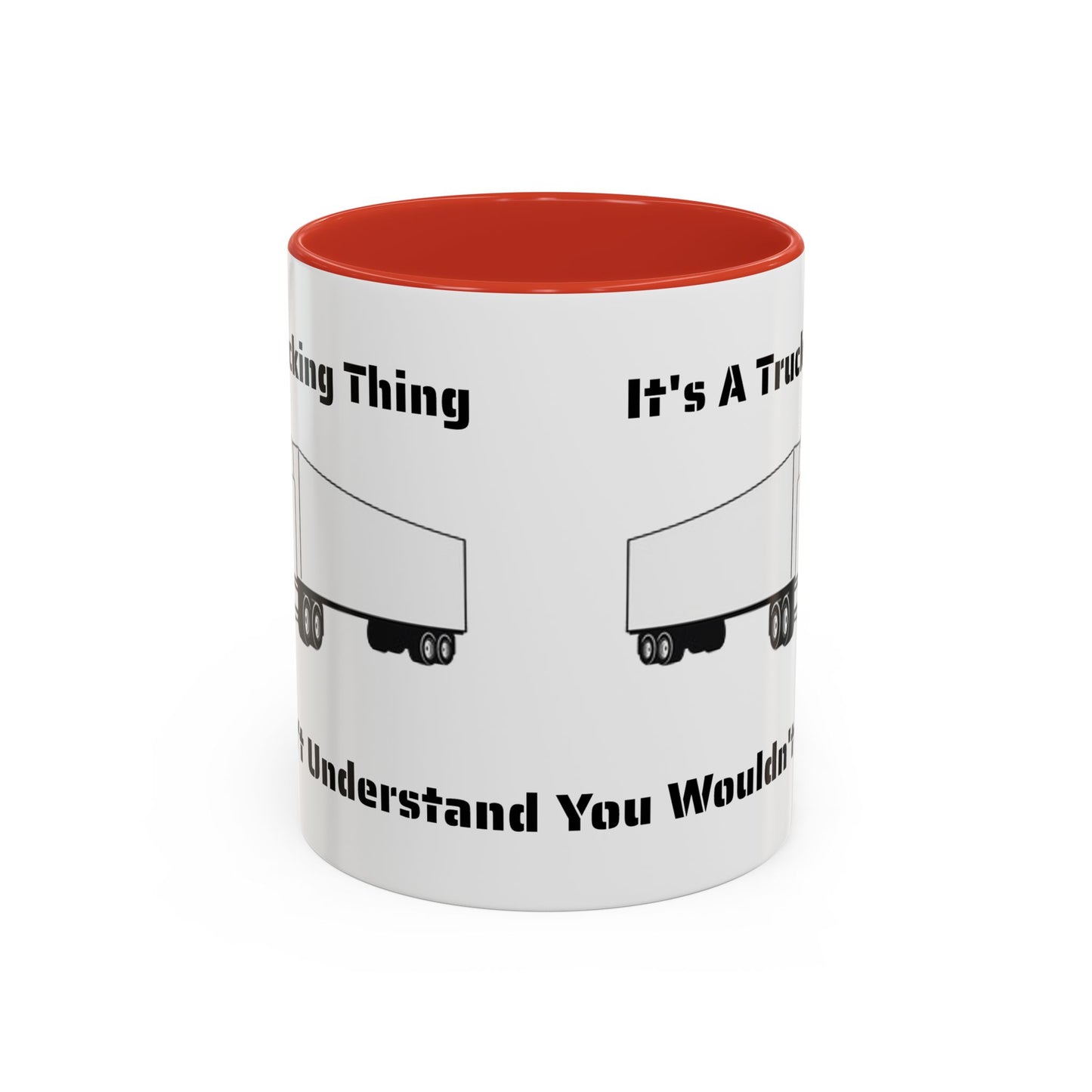 Trucking Thing 2-Tone Coffee Mug