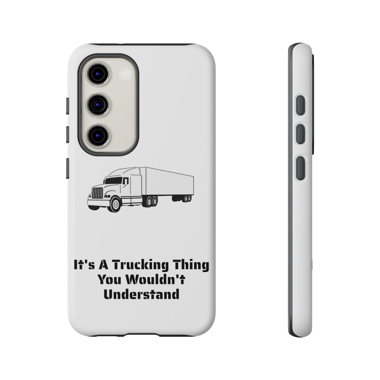 Trucking Thing Samsung Case