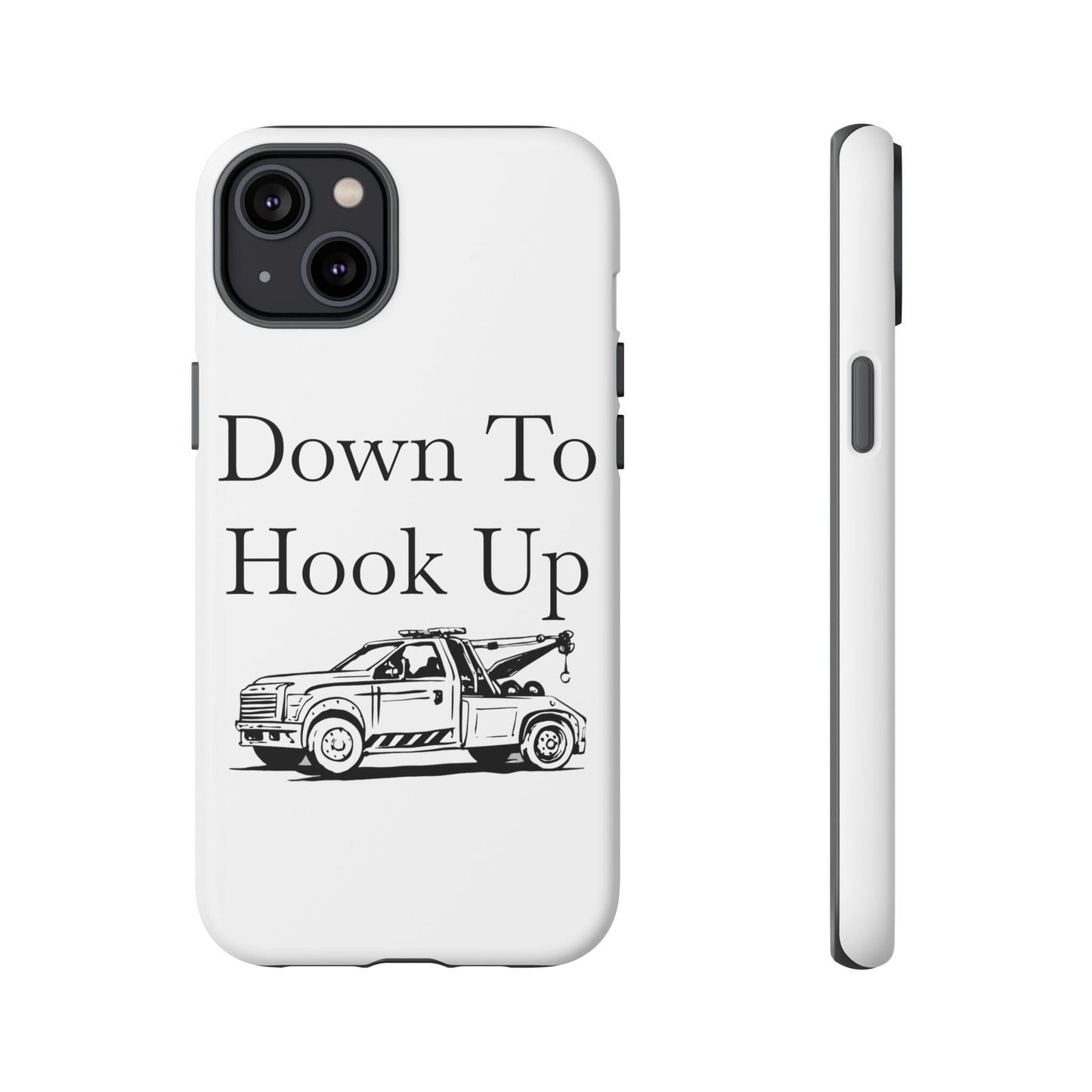 Down To Hook Up iPhone Case