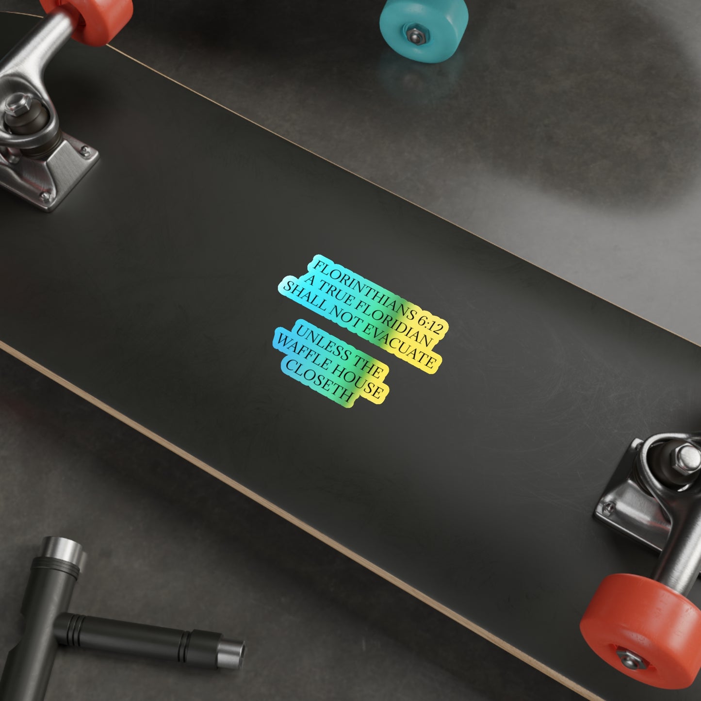 Florinthians 6:12 Holographic Sticker