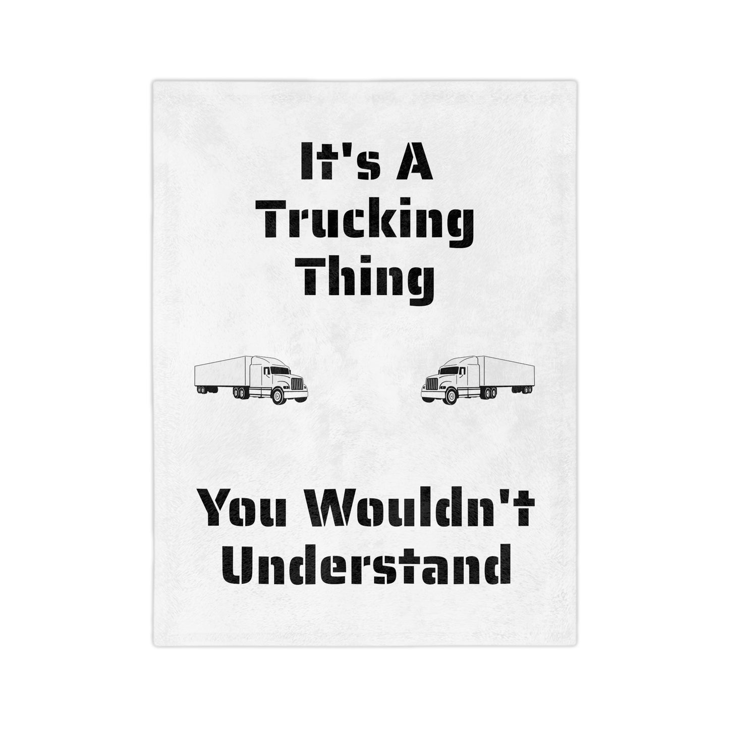 Trucking Thing Velveteen Microfiber Blanket
