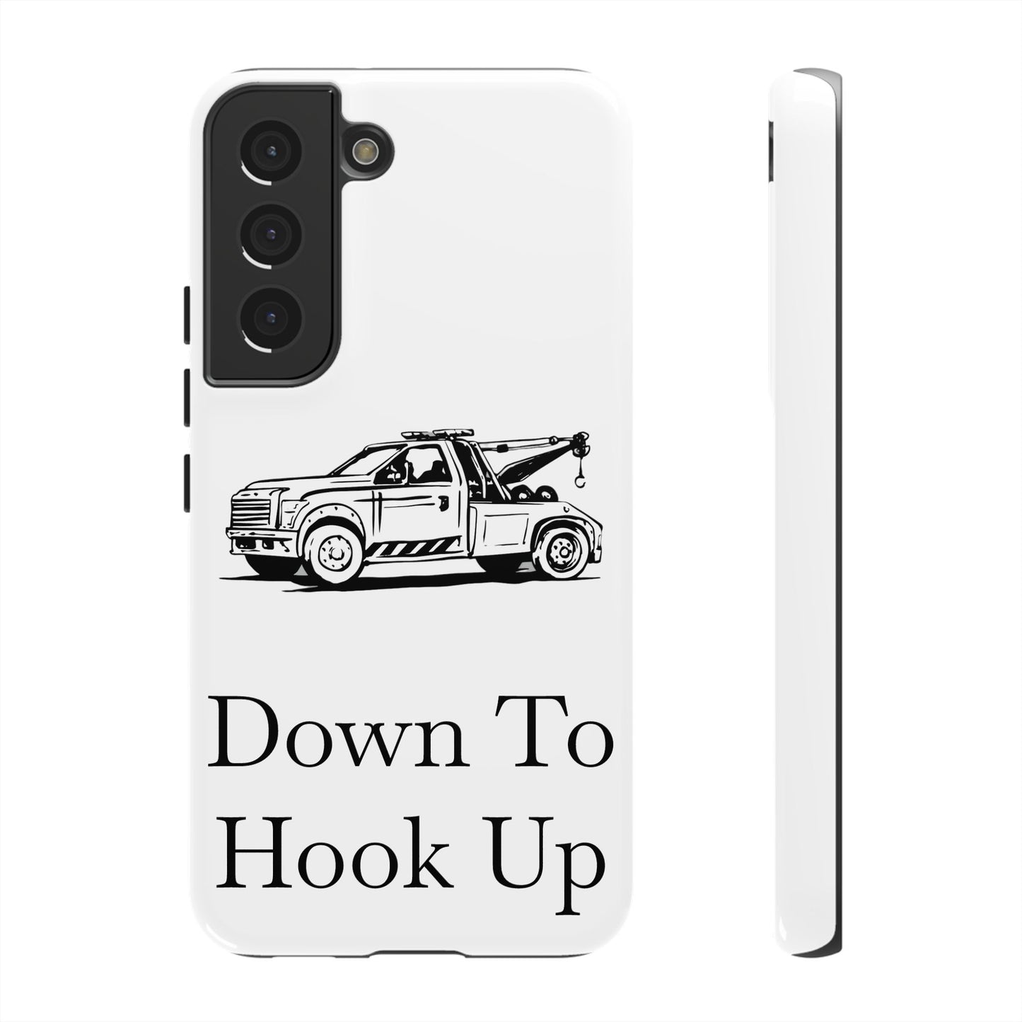 Down To Hook Up Samsung Case