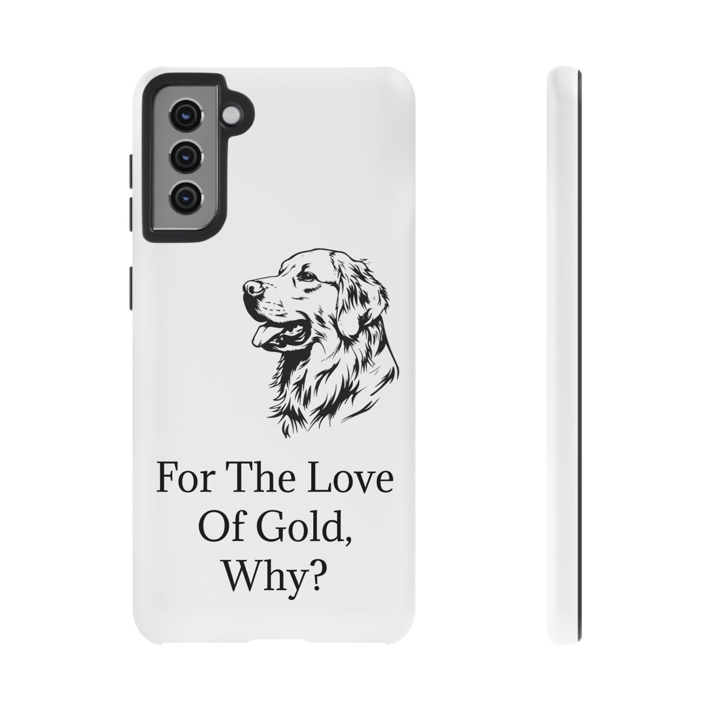 For The Love Of Gold Samsung Case