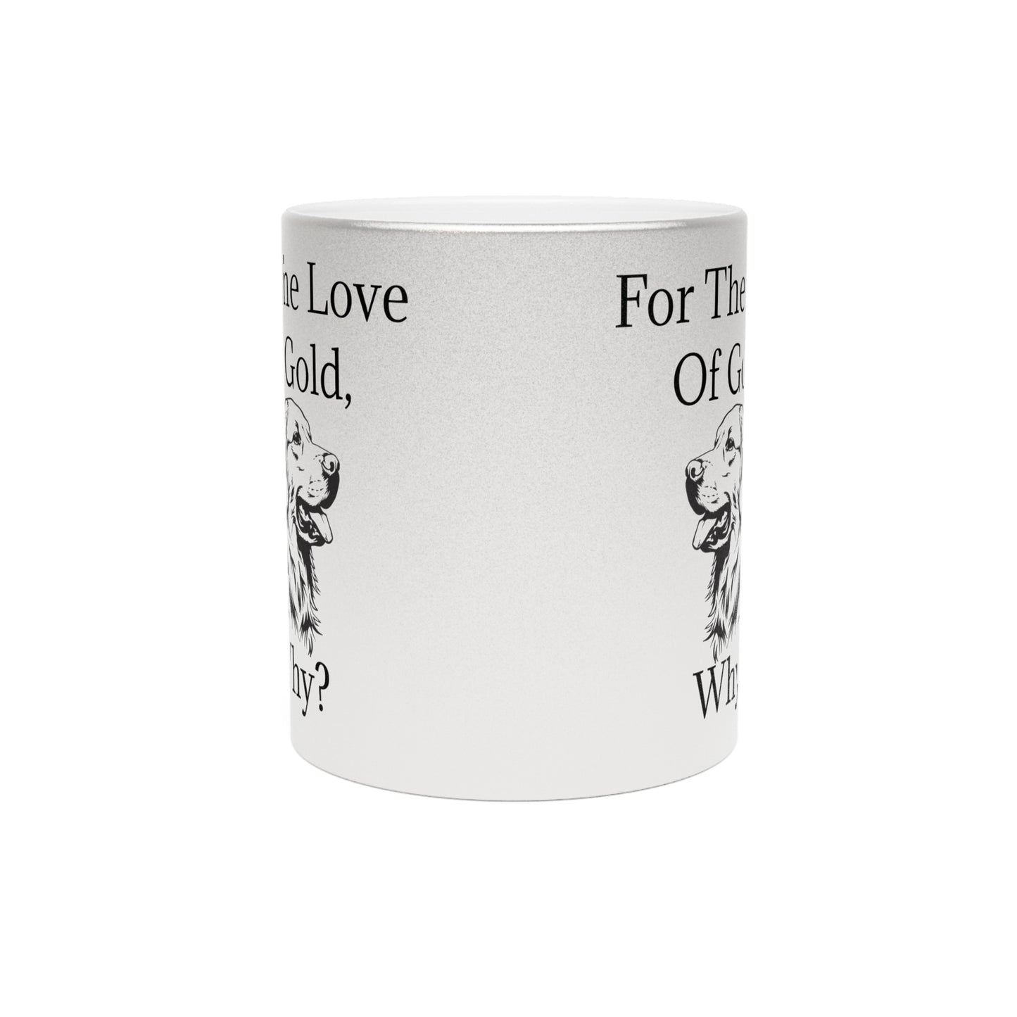 For The Love Of Gold Metallic Coffee Mug