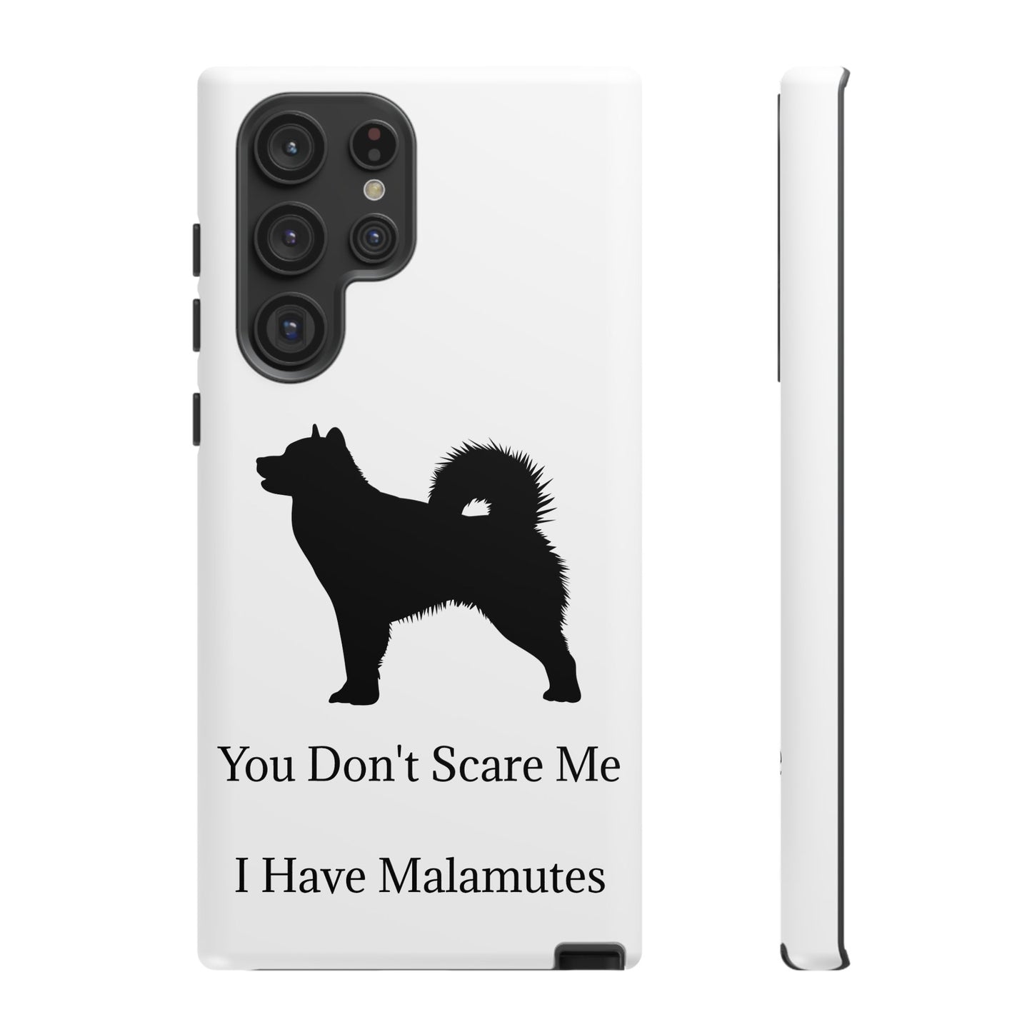 You Don't Scare Me Samsung Case