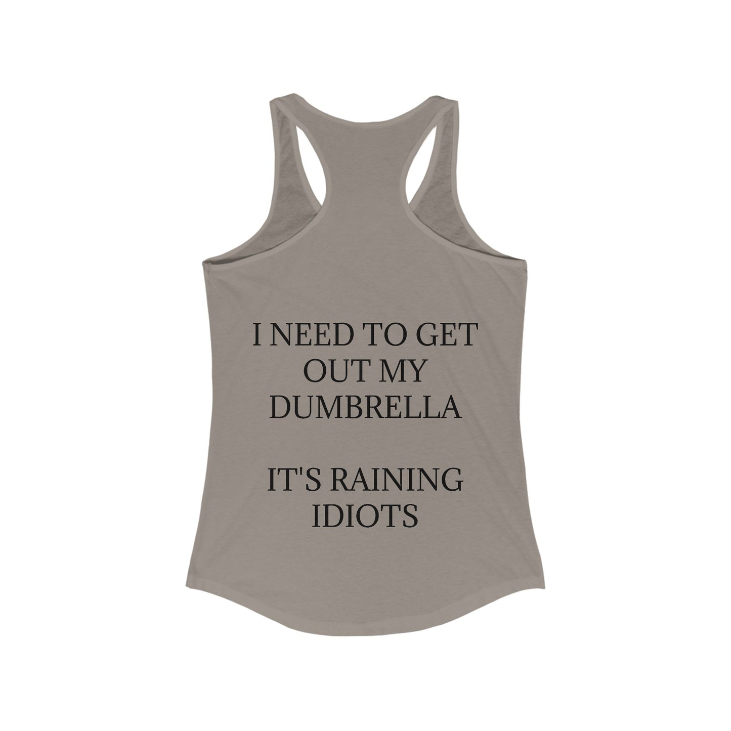 Dumbrella Women's Racerback Tank