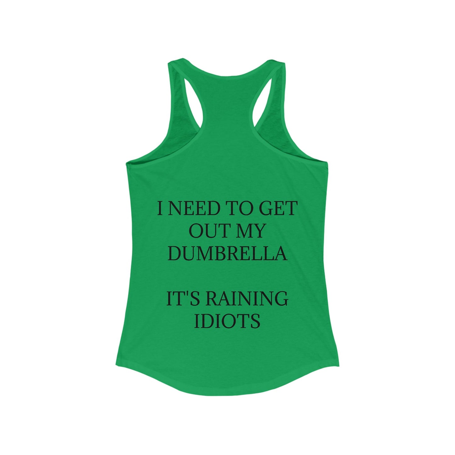 Dumbrella Women's Racerback Tank