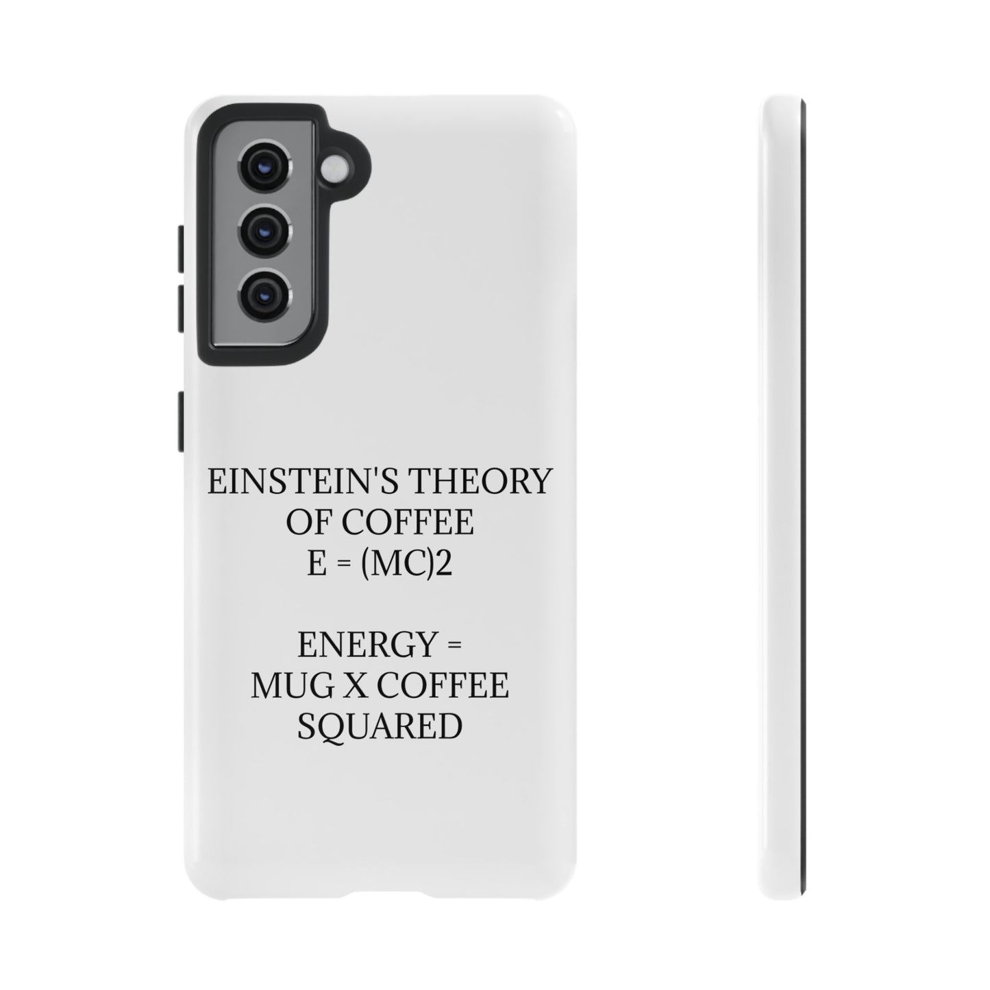 Einstein's Theory Of Coffee Samsung Case