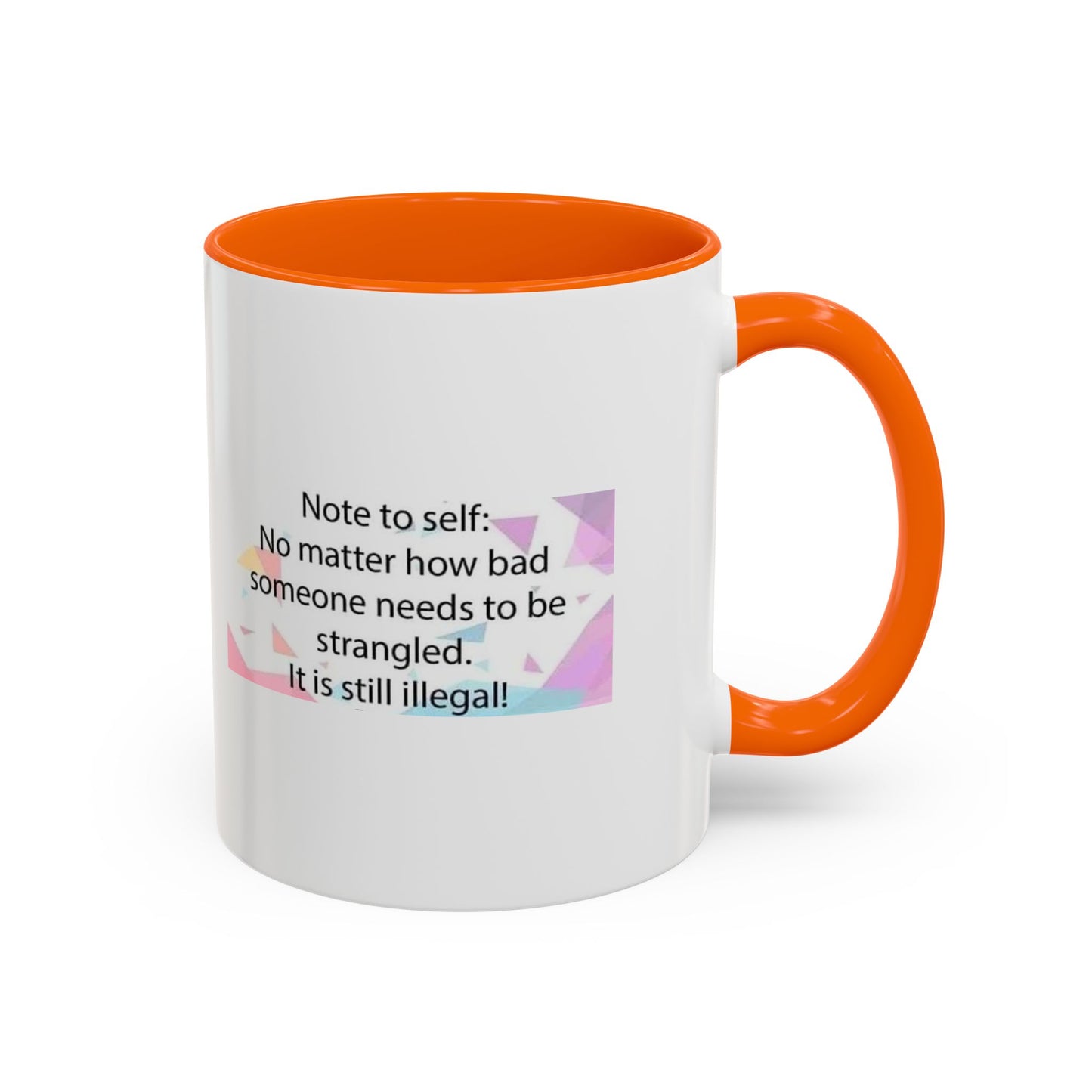 Note To Self 2-Tone Coffee Mug