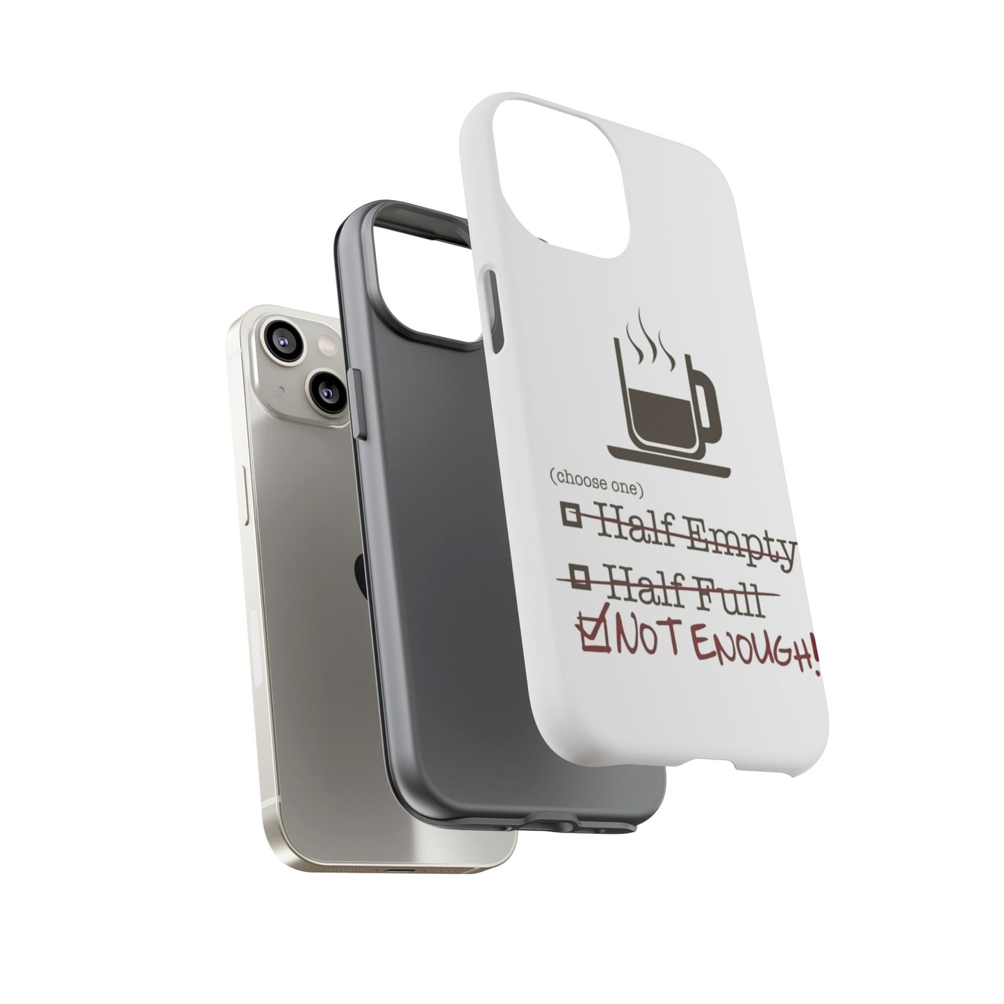 Not Enough iPhone Case