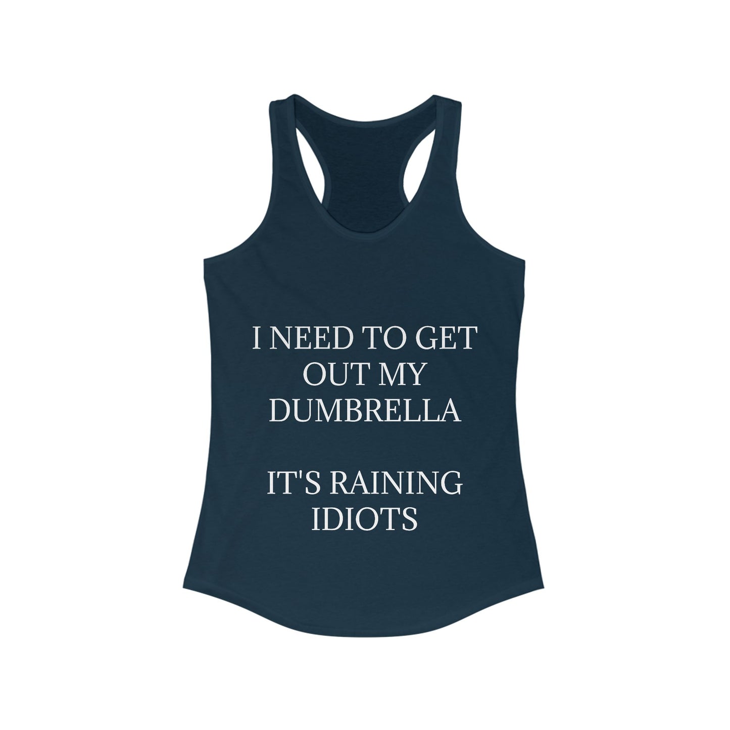Dumbrella Women's Racerback Tank