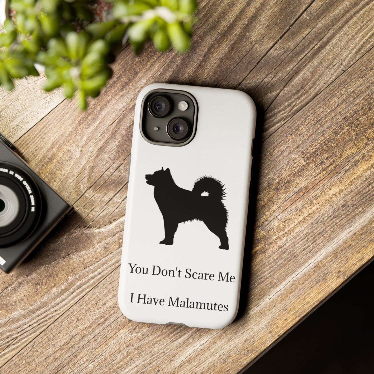 You Don't Scare Me iPhone Case