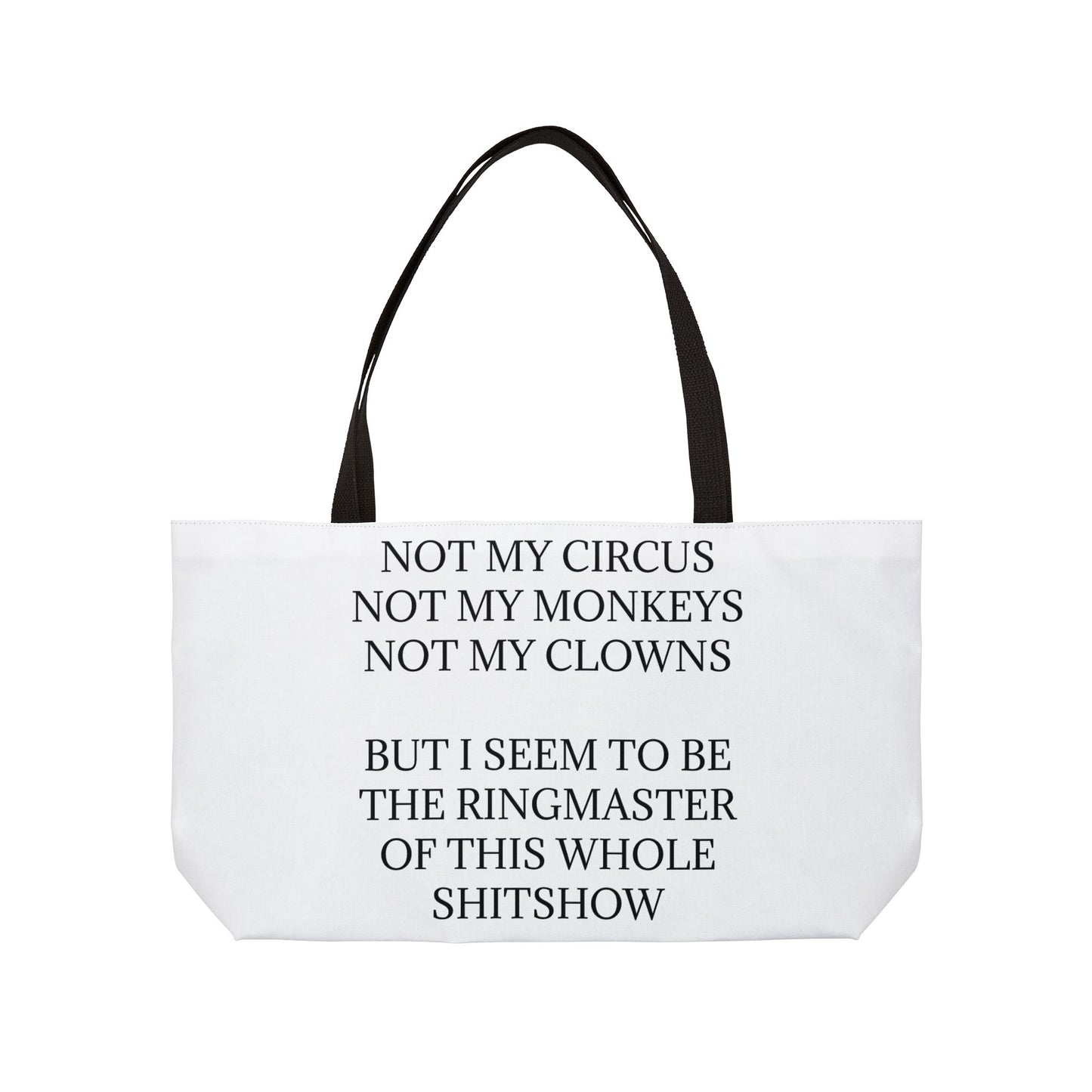 Ringmaster Weekender Tote Bag