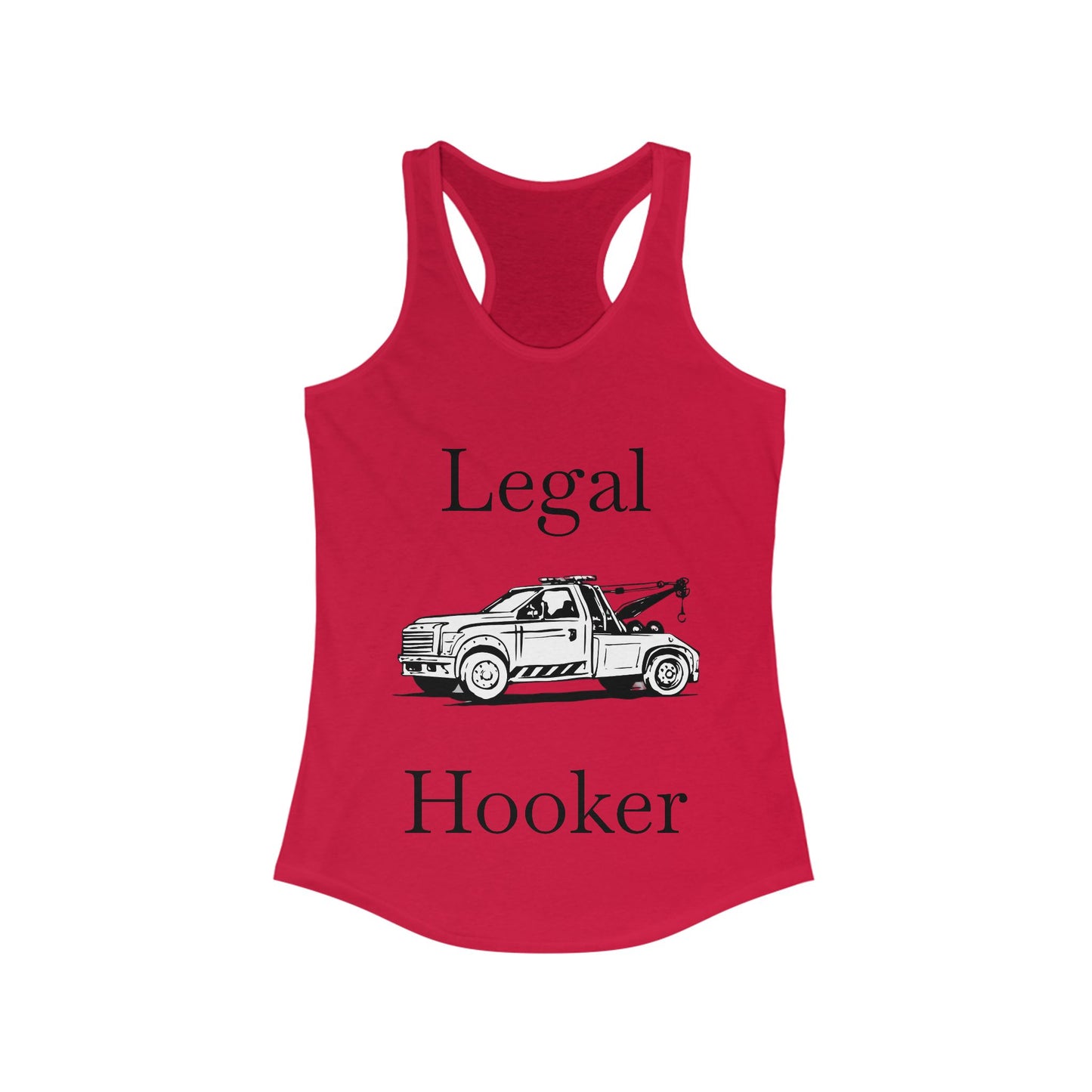 Legal H**ker Wheel Lift Tow Truck Women's Racerback Tank