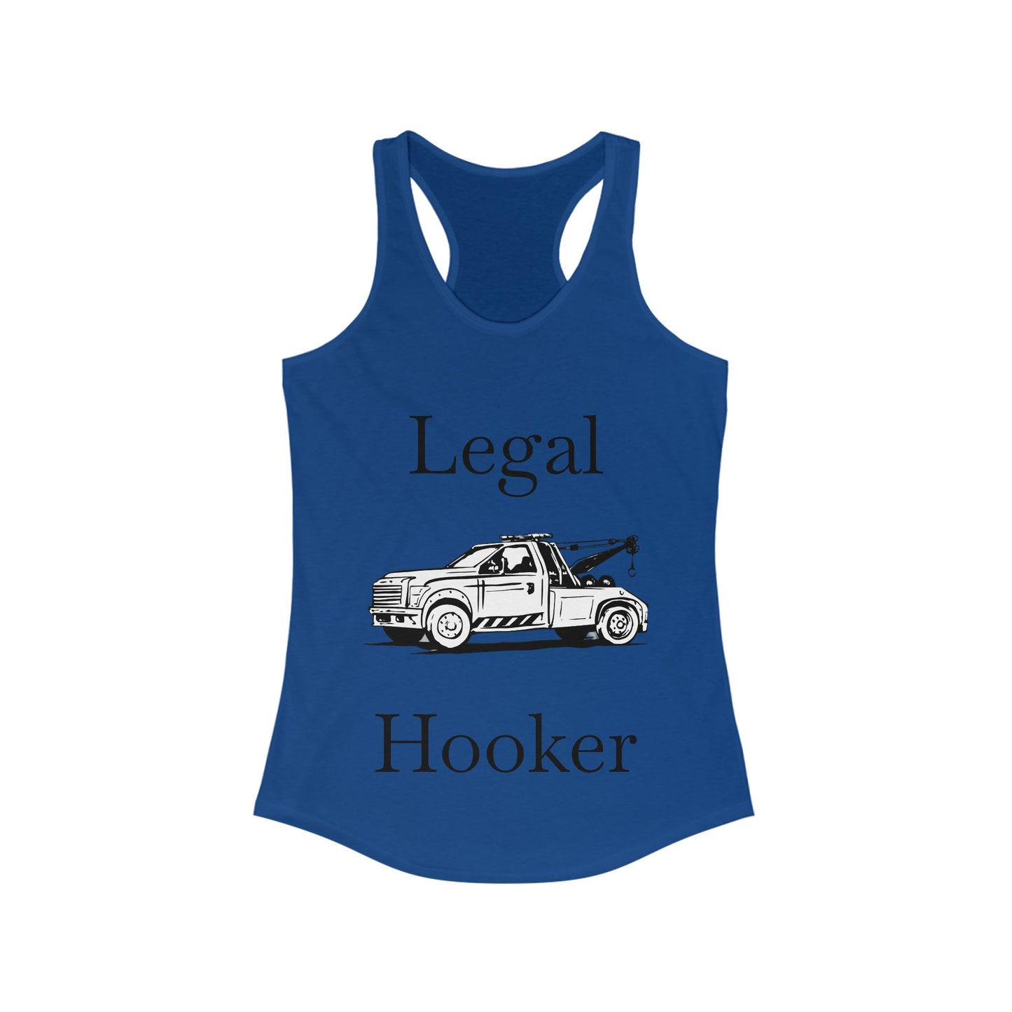 Legal H**ker Wheel Lift Tow Truck Women's Racerback Tank