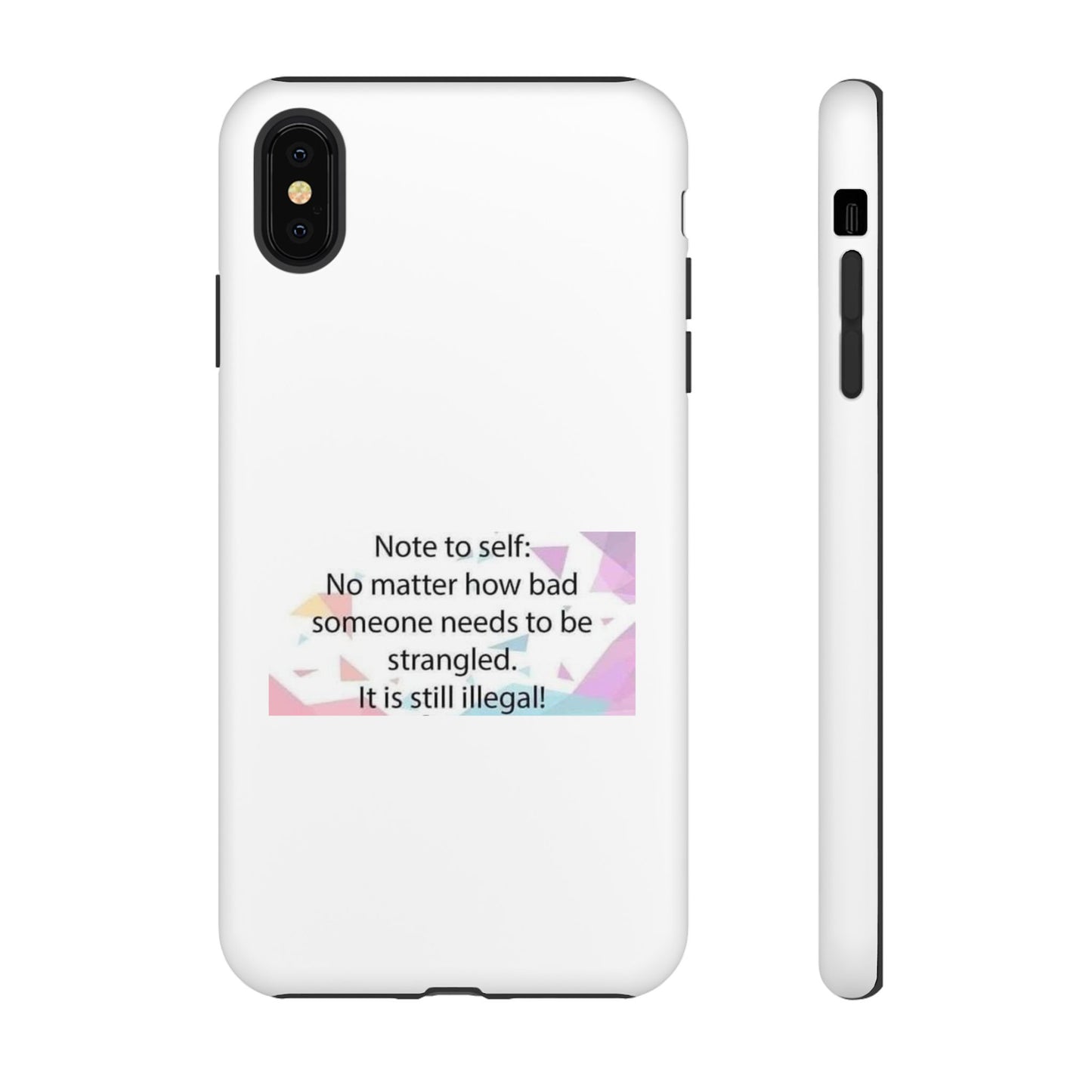 Note To Self iPhone Case