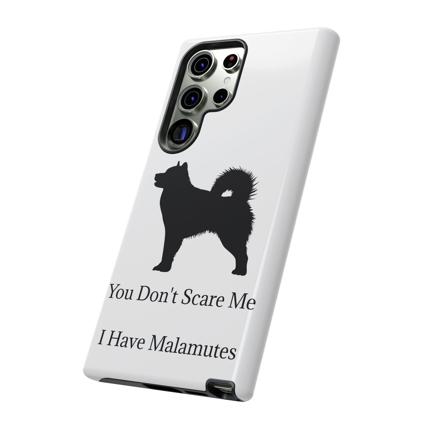 You Don't Scare Me Samsung Case