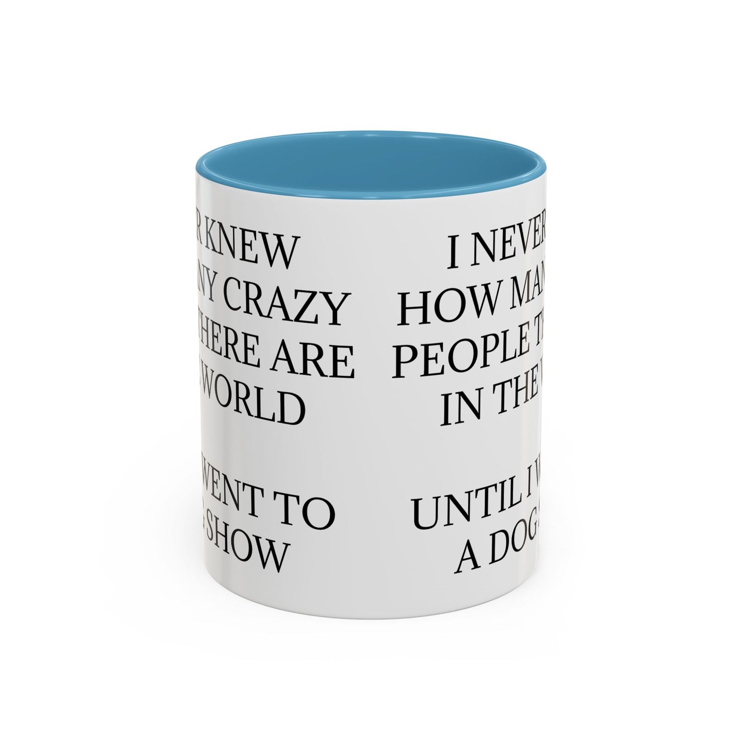 Never Knew 2-Tone Coffee Mug
