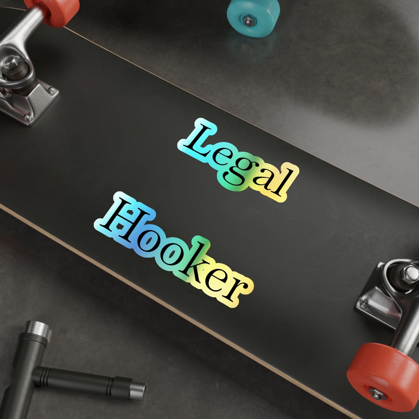 Legal H**ker Holographic Sticker