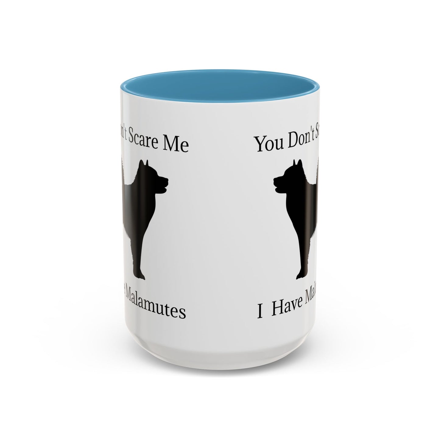 You Don't Scare Me 2-Tone Coffee Mug