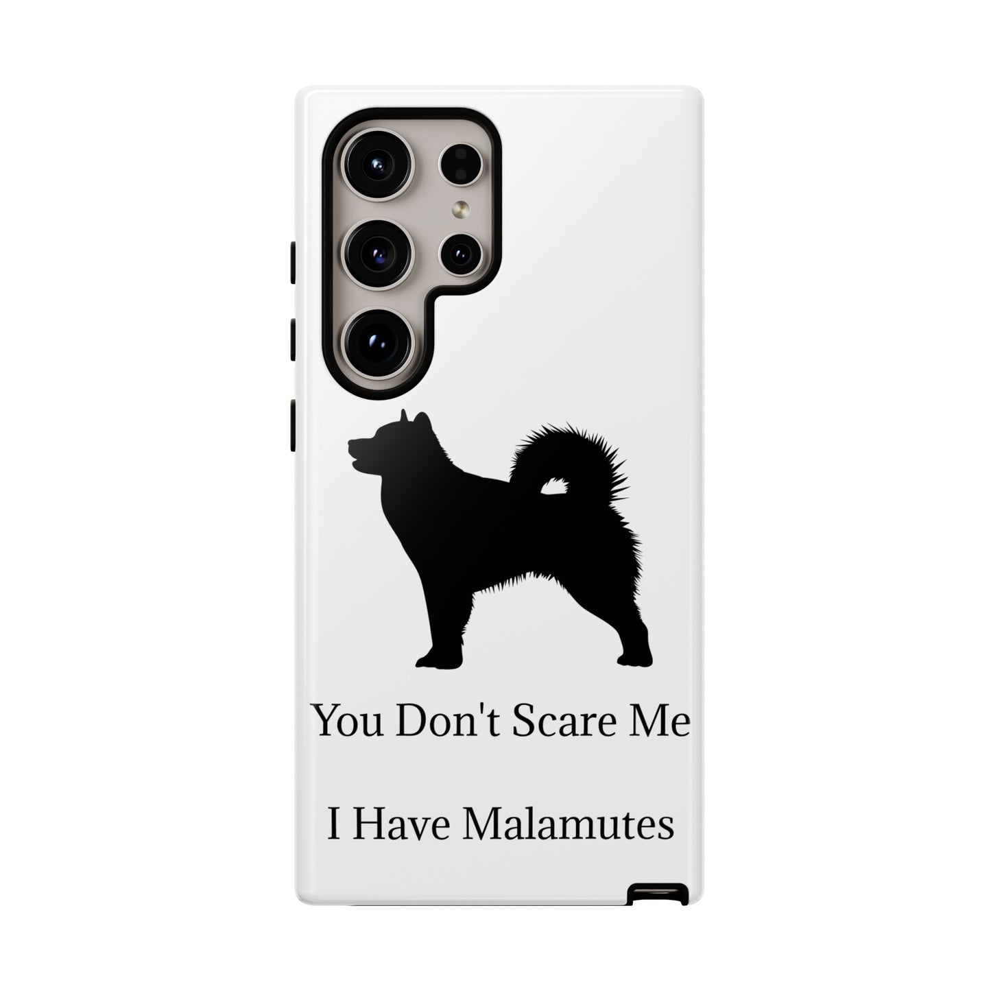 You Don't Scare Me Samsung Case