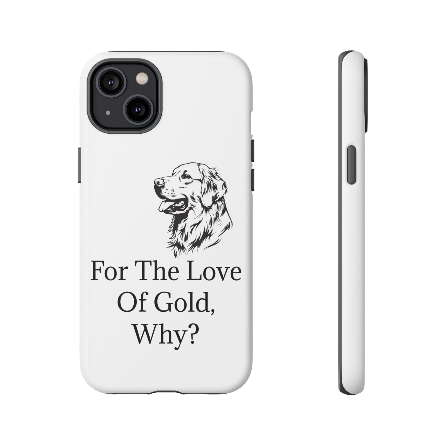 For The Love Of Gold iPhone Case