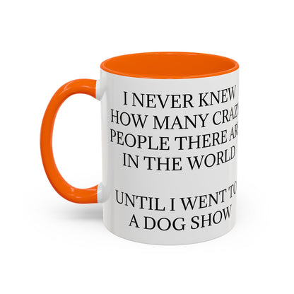 Never Knew 2-Tone Coffee Mug
