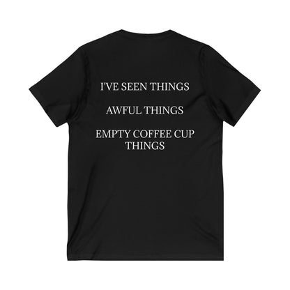 I've Seen Things Unisex Short Sleeve V-Neck Tee