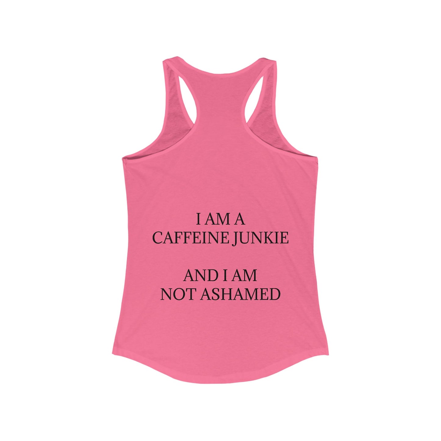 Caffeine Junkie Women's Racerback Tank
