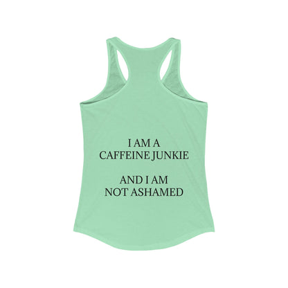 Caffeine Junkie Women's Racerback Tank