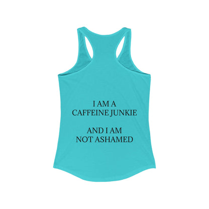 Caffeine Junkie Women's Racerback Tank