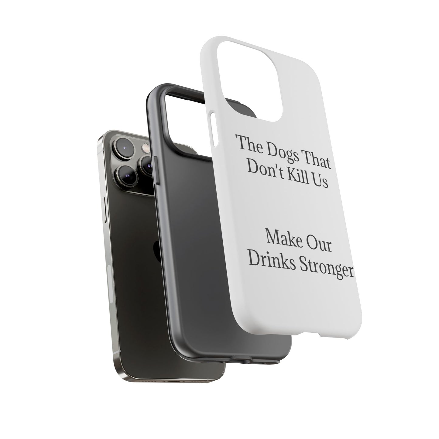 Drinks Stronger iPhone Case