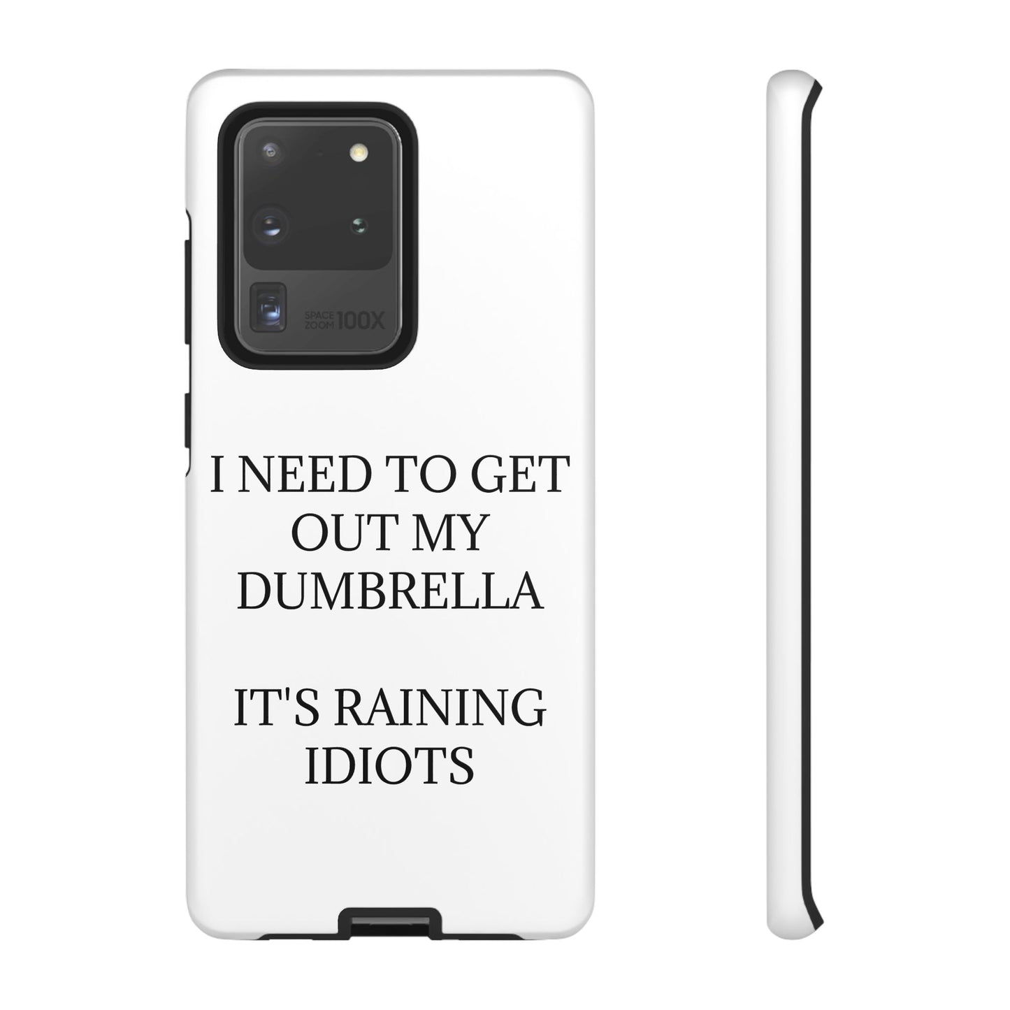Dumbrella Samsung Case
