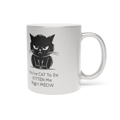 Kitten Me Metallic Coffee Mug