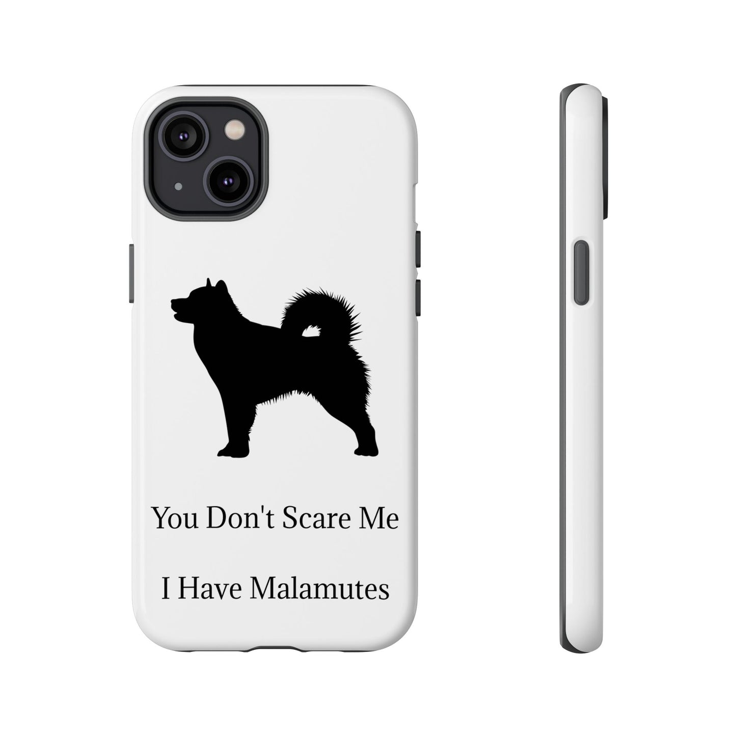 You Don't Scare Me iPhone Case
