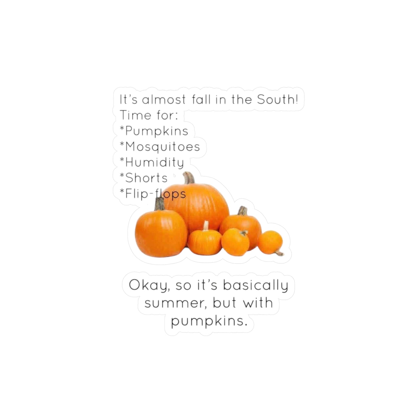 Fall In The South Vinyl Decal