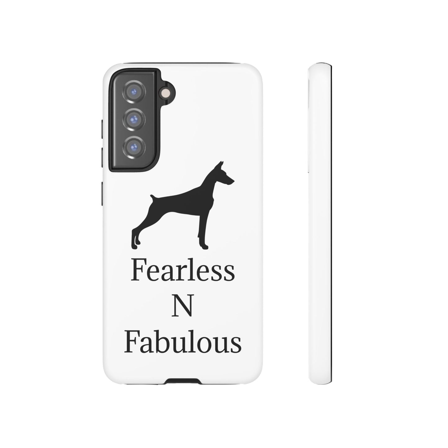 Fearless N Fabulous Samsung Case