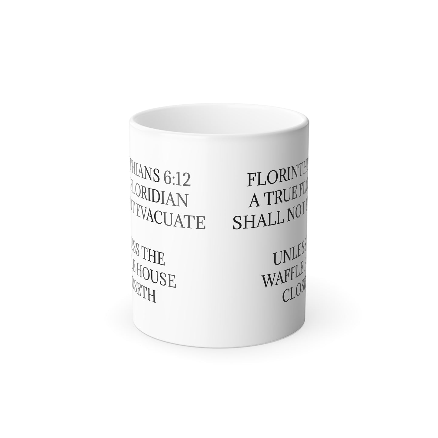 Florinthians 6:12 Color Changing Mug