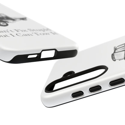 I Can't Fix Stupid Flatbed Tow Truck Samsung Case