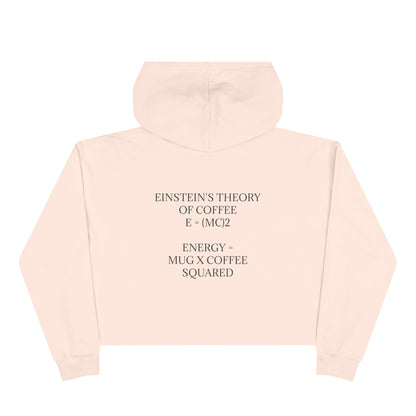 Einstein's Theory Of Coffee Women's Crop Hoodie