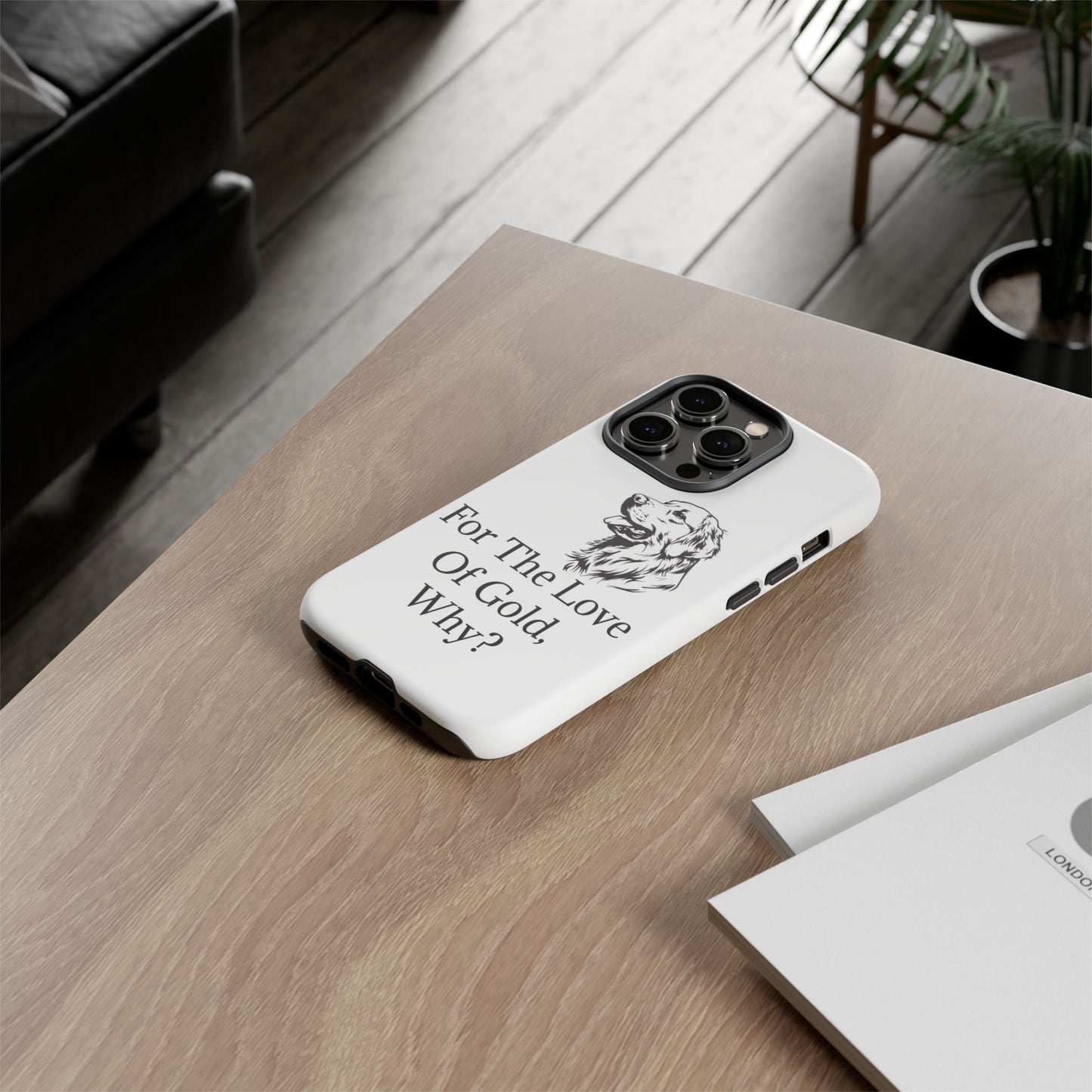 For The Love Of Gold iPhone Case