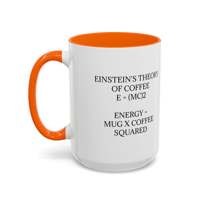 Einstein's Theory Of Coffee 2-Tone Coffee Mug