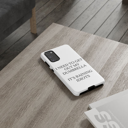 Dumbrella Samsung Case