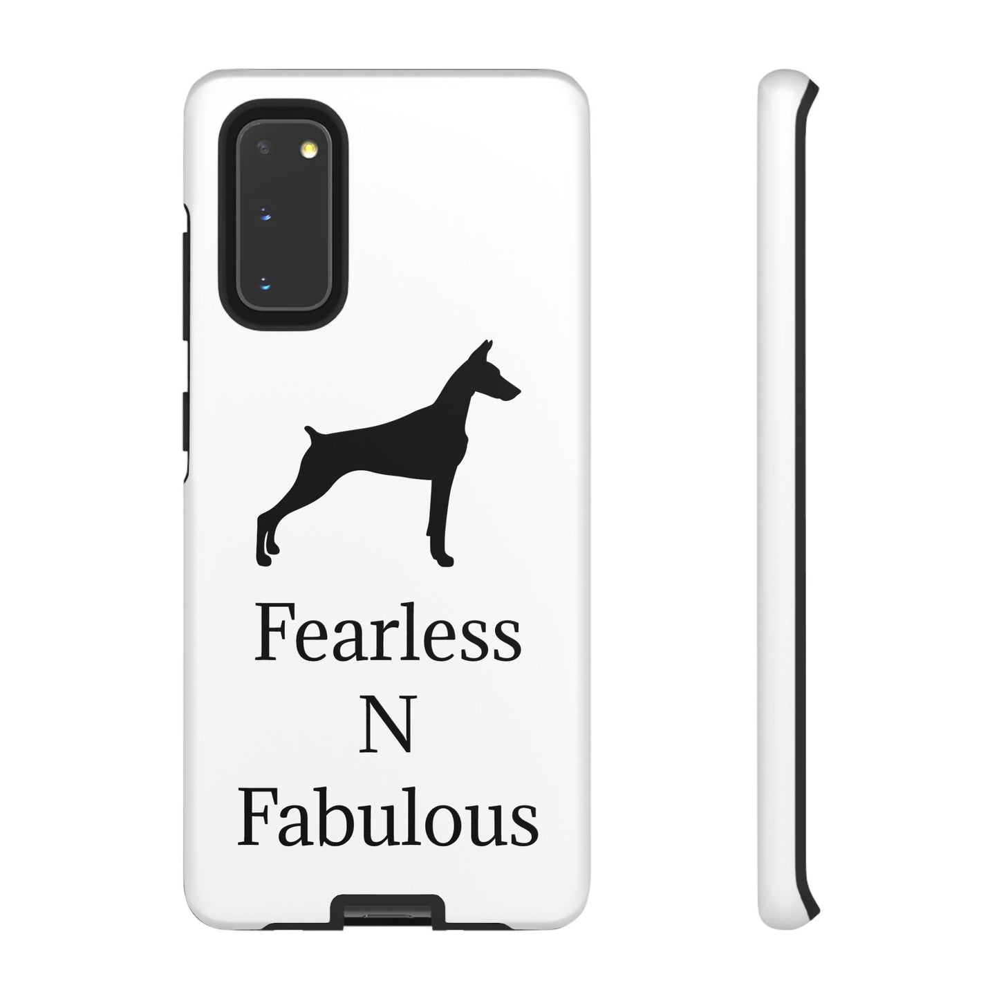 Fearless N Fabulous Samsung Case