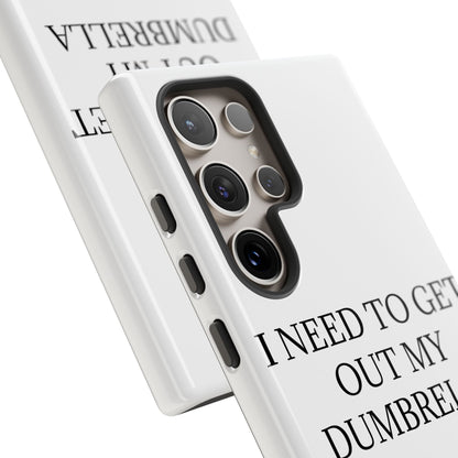 Dumbrella Samsung Case