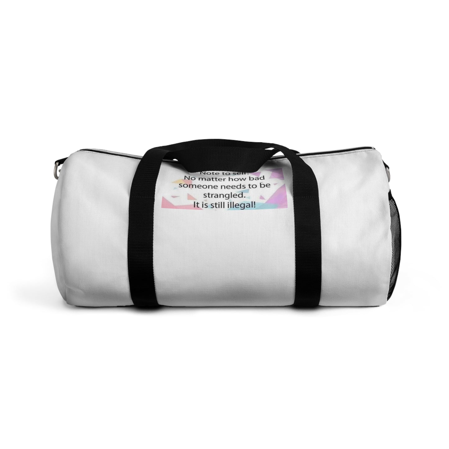 Note To Self Duffel Bag