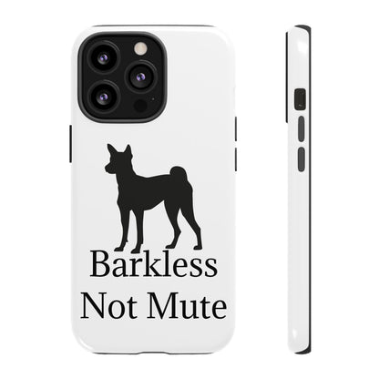 Barkless Not Mute iPhone Case