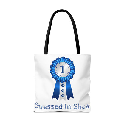 Stressed In Show Tote Bag